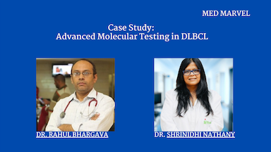 Case Study: Advanced Molecular Testing in DLBCL