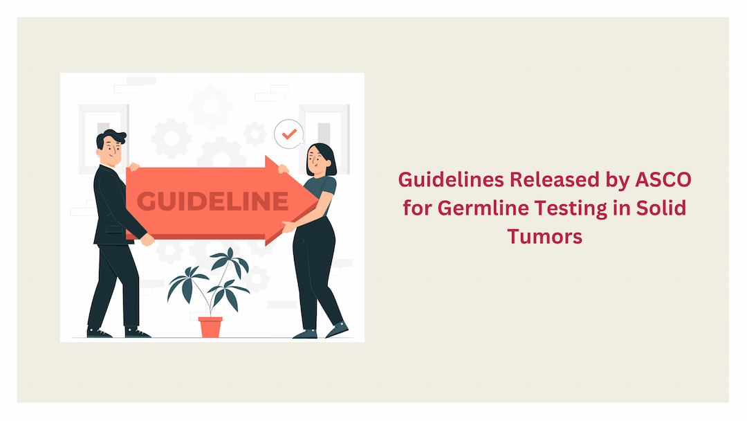 solid tumor,guidelines,Germline